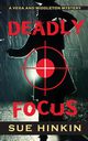 Deadly Focus, Hinkin Sue