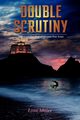 Double Scrutiny, Miller Lynn