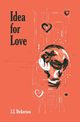 Idea For Love, Dickerson J.Z.