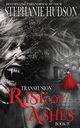 Rise of Ashes, Hudson Stephanie