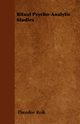 Ritual Psycho-Analytic Studies, Reik Theodor