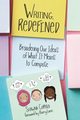 Writing, Redefined, Coppola Shawna