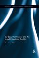 EU Security Missions and the Israeli-Palestinian Conflict, Nasr El-Din Amr
