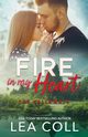 Fire in My Heart, Coll Lea