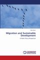 Migration and Sustainable Development, Demir Fatih
