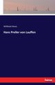 Hans Preller von Lauffen, Alexis Willibald