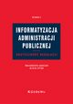 Informatyzacja administracji publicznej. Skuteczno regulacji, Ganczar Magorzata, Sytek Alicja