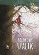 Kolorowy szalik, Kosmowska Barbara