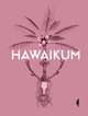 Hawaikum, 