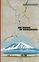 The Snows of Kilimanjaro, Hemingway Ernest