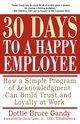30 Days to a Happy Employee, Gandy Dottie Bruce