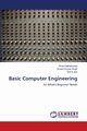 Basic Computer Engineering, Maheshwari Arvind