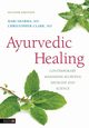Ayurvedic Healing, Sharma Hari M.