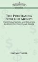 The Purchasing Power of Money, Fisher Irving