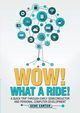 Wow! What a Ride!, Carter Gene