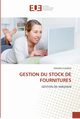 Gestion du stock de fournitures, SUZANNE-K