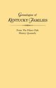 Genealogies of Kentucky Families, from the Filson Club History Quarterly, Kentucky Historical Society