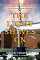 The Light Shines On, Crawford Dr. Dan R.