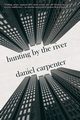 Hunting by the River, Carpenter Daniel