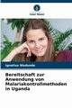 Bereitschaft zur Anwendung von Malariakontrollmethoden in Uganda, Wadunde Ignatius