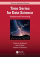 Time Series for Data Science, Woodward Wayne A.