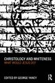 Christology and Whiteness, 