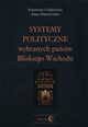 Systemy polityczne wybranych pastw Bliskiego Wschodu, Czajkowska Katarzyna, Diawo-Sitko Anna
