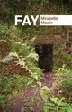 Fay, Maslin M.
