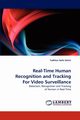Real-Time Human Recognition and Tracking For Video Surveillance, Helmi Fadhlan Hafiz