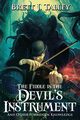 The Fiddle is the Devil's Instrument, Talley Brett J.