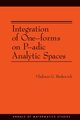 Integration of One-forms on P-adic Analytic Spaces, Berkovich Vladimir G.