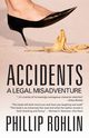 Accidents, Rohlin Phillip