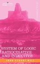 System of Logic Ratiocinative and Inductive, Mill John Stuart
