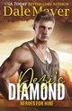 Dezi's Diamond, Mayer Dale