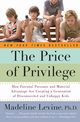 The Price of Privilege, Levine Madeline