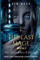 The Last Mage, Book 1 of The Chronicles of Erenor, Bock Kim
