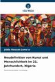 Neudefinition von Kunst und Menschlichkeit im 21. Jahrhundert, Nigeria, Juma'a Jidda Hassan