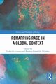 Remapping Race in a Global Context, 