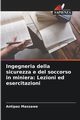 Ingegneria della sicurezza e del soccorso in miniera, MASSAWE ANTIPAS