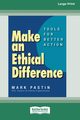 Make an Ethical Difference, Pastin Mark