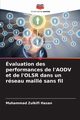 valuation des performances de l'AODV et de l'OLSR dans un rseau maill sans fil, Hasan Muhammad Zulkifl
