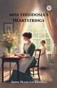 Miss Theodosia's Heartstrings, Donnell Annie Hamilton