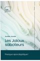 Les Jaloux saboteurs, Jourde Aurlie