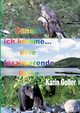 Canada ich komme... eine faszinierende Reise, Goller Karin