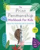 The Print Penmanship Workbook for Kids, Radke Crystal