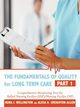 The Fundamentals of Quality for Long Term Care, Wellington Nora