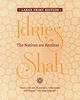 The Natives are Restless, Shah Idries