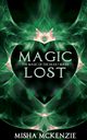 Magic Lost, McKenzie Misha