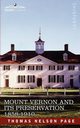 Mount Vernon and Its Preservation, Page Thomas Nelson