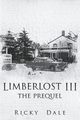 Limberlost III, Dale Ricky